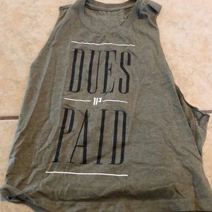 Dues Paid - 1st Phorm Muscle Tee